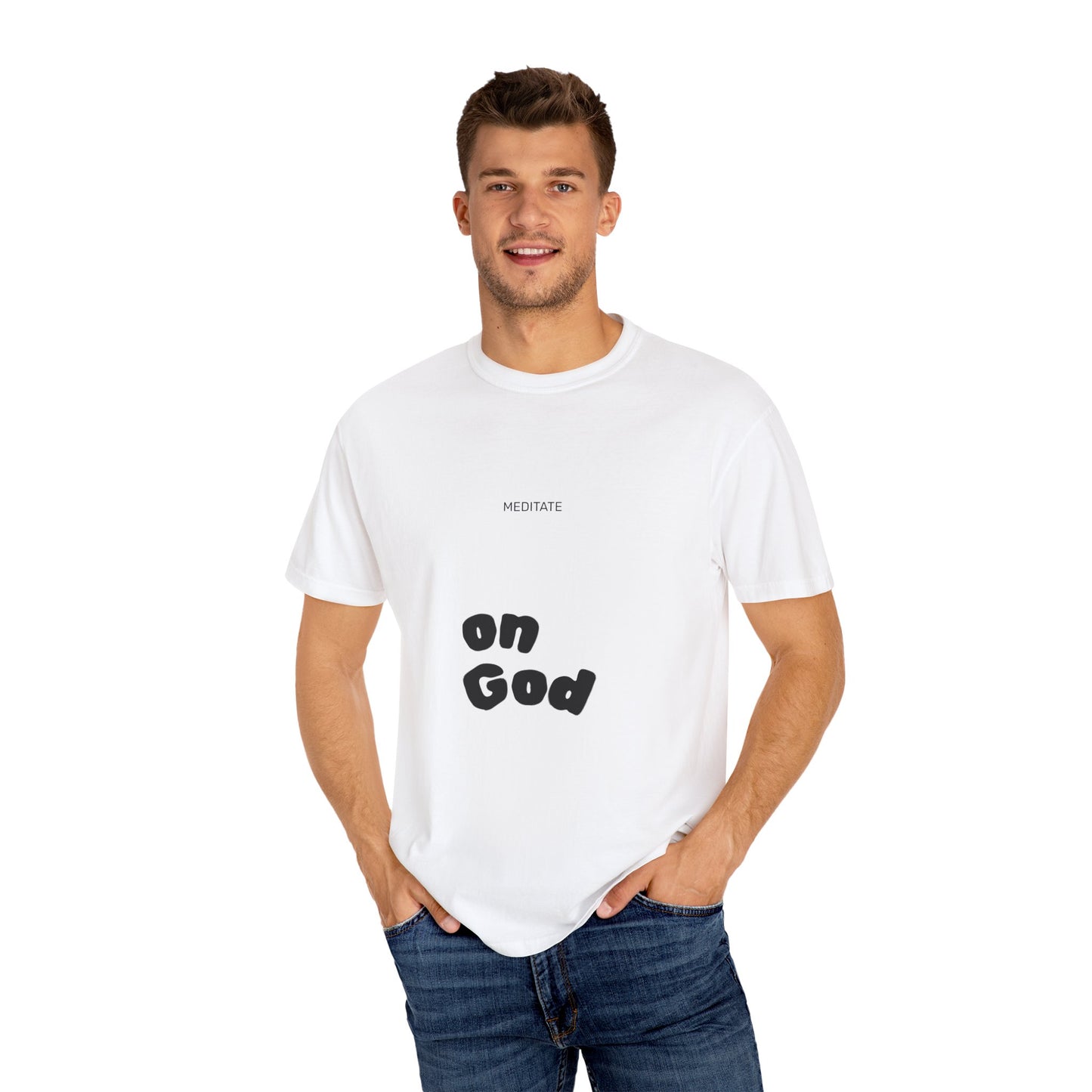 "MEDITATE on God" - Unisex Tee