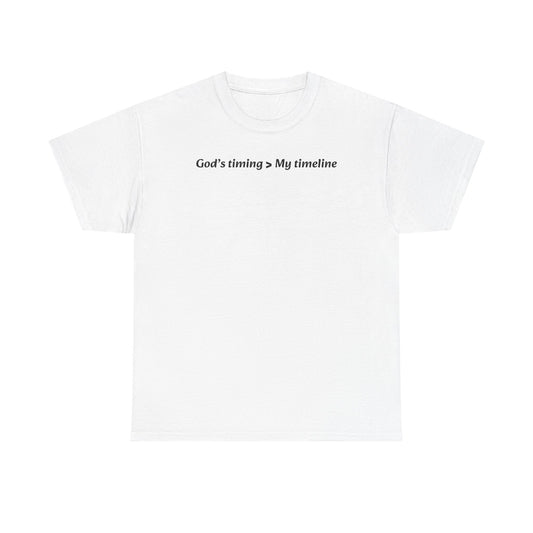 God's Timing Unisex Heavy Cotton Tee - Inspirational Gift, Casual Wear, Faith-Based Apparel, Everyday Tee, Motivational Shirt