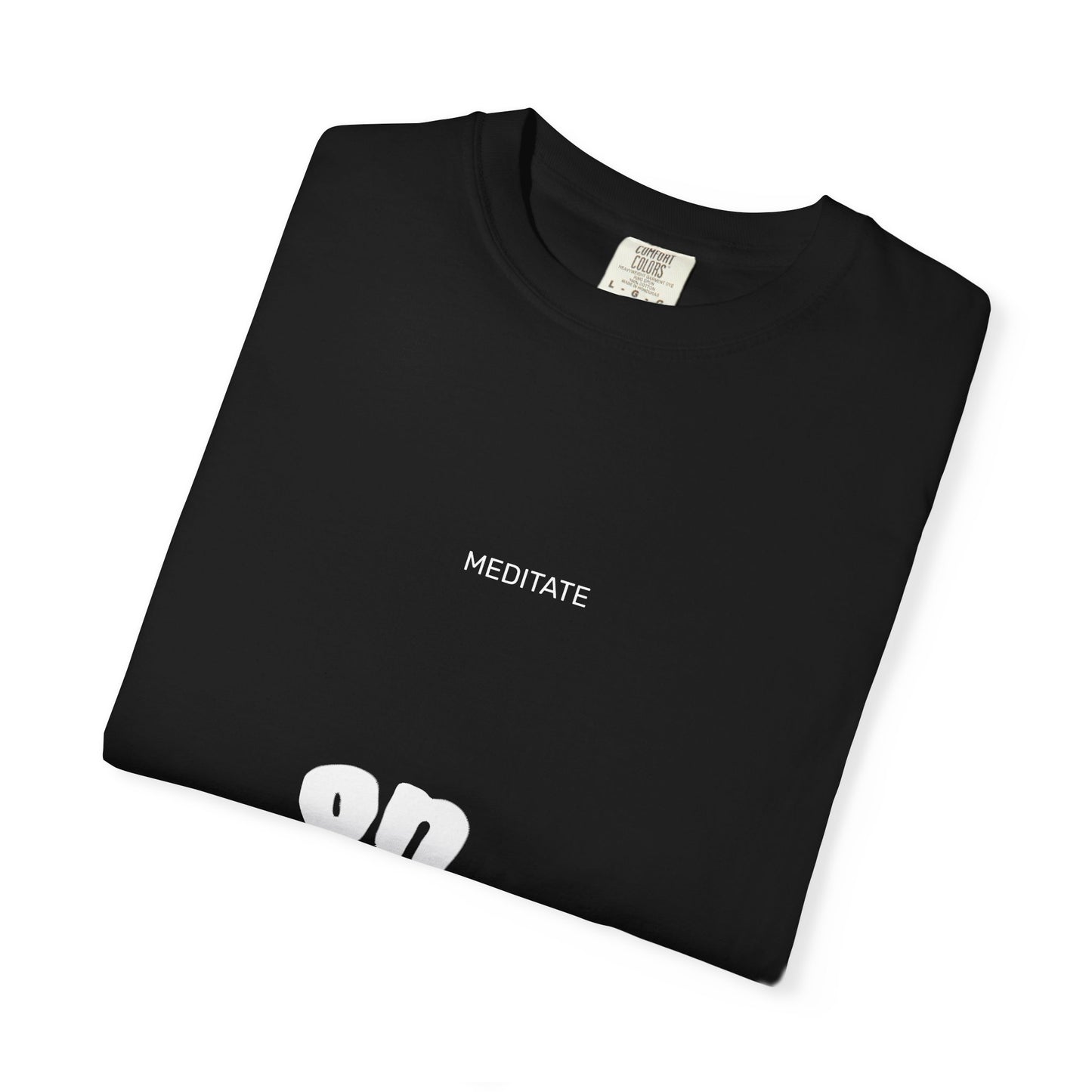 "MEDITATE on God" - Unisex Tee