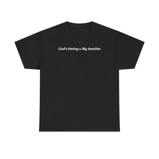 God's Timing Unisex Heavy Cotton Tee - Inspirational Gift, Casual Wear, Faith-Based Apparel, Everyday Tee, Motivational Shirt