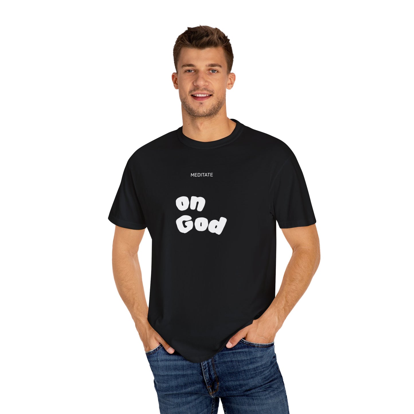 "MEDITATE on God" - Unisex Tee