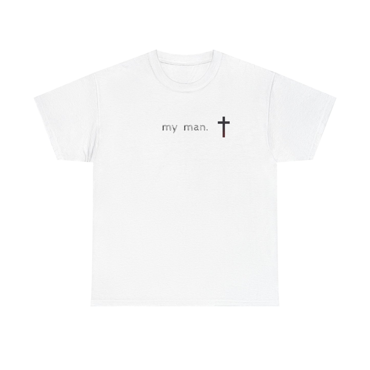 Jesus 1 - My Man! Jesus Christ merch